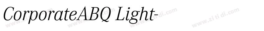 CorporateABQ Light字体转换